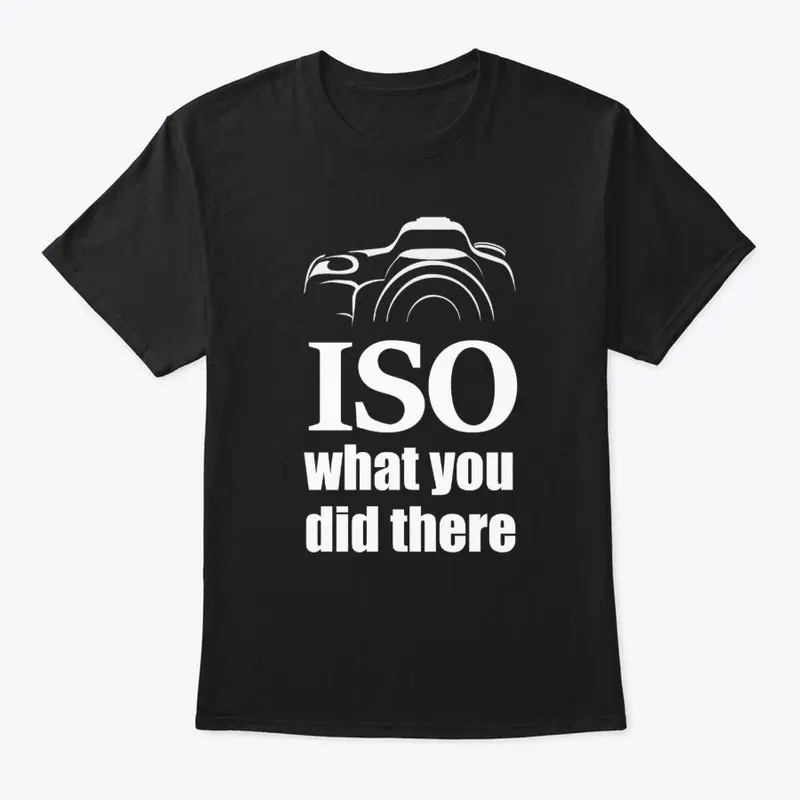 ISO What you did there - large print