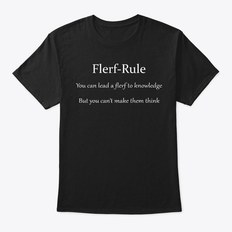 Flerf Rule - Think